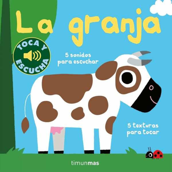 Cuento La granja. Toca y escucha